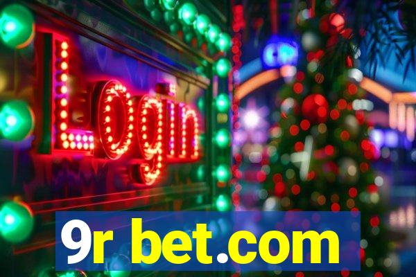 9r bet.com